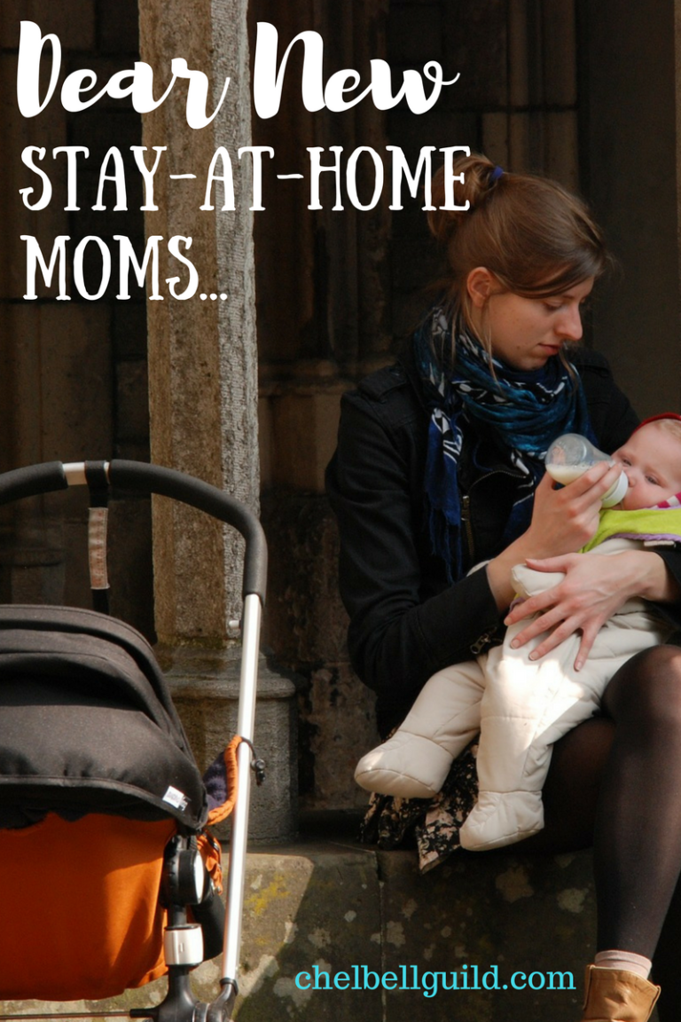 Dear New Stay-At-Home-Moms