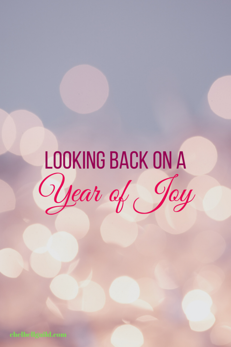 Looking Back on a Year of Joy