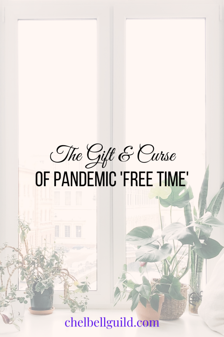 The Gift & Curse of Pandemic ‘Free Time’